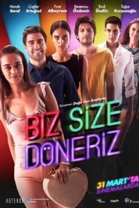 Biz Size Döneriz (2017) poster