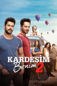 Kardeşim Benim 2 (2017) poster