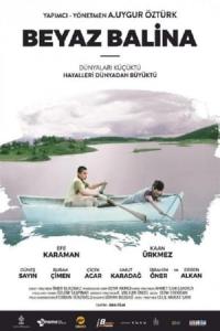 Beyaz Balina (2017) poster