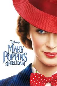 Mary Poppins: Sihirli Dadı (2018) poster