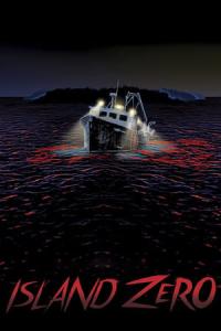 Island Zero (2018) poster