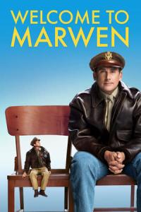 Marwen'a Hoş Geldiniz (2018) poster