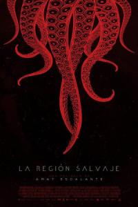 La región salvaje (2016) poster