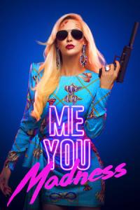 Me You Madness (2021) poster