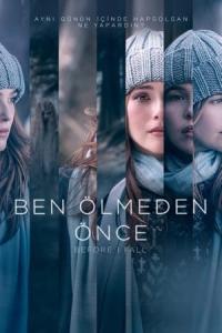 Ben Ölmeden Önce (2017) poster