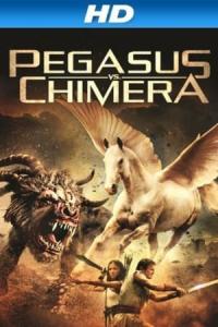 Pegasus Vs. Chimera (2012) poster