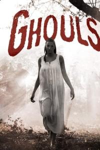 Ghouls (2008) poster