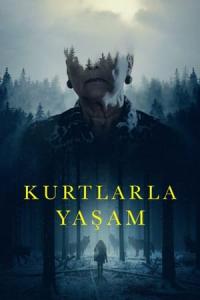 Kurtlarla Yaşam (2021) poster