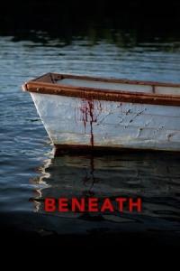 Beneath (2013) poster