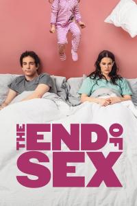 The End of Sex (2023) poster