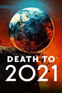 Death to 2021 (2021) poster