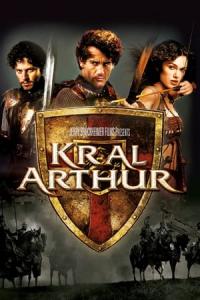 Kral Arthur (2004) poster