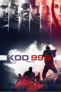 Kod 999 (2016) poster