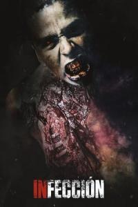 Infección (2019) poster