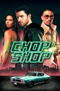 Chop Shop (2014) poster