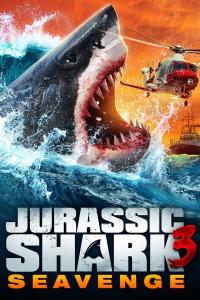 Jurassic Shark 3: Seavenge (2023) poster