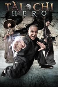 Tai ji 2: Ying xiong jue qi (2012) poster
