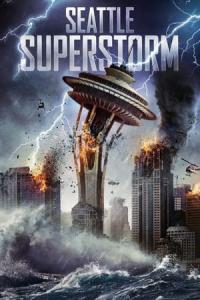 Seattle Superstorm (2012) poster