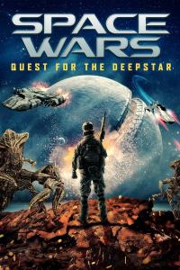 Space Wars: Quest for the Deepstar (2023) poster