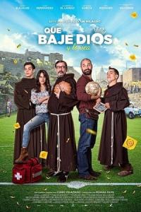 Que baje Dios y lo vea (2018) poster