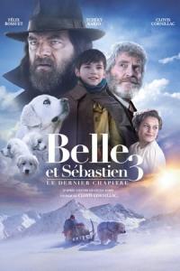 Belle ve Sebastian 3: Bitmeyen Dostluk (2018) poster