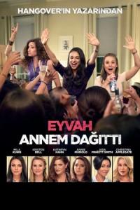 Eyvah Annem Dağıttı! (2016) poster