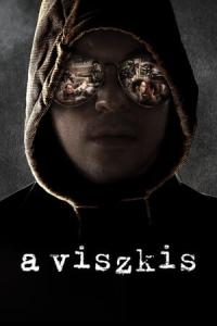 A Viszkis (2017) poster
