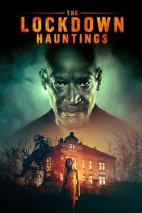 The Lockdown Hauntings (2021) poster