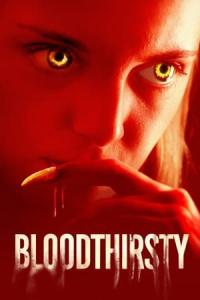 Bloodthirsty (2021) poster