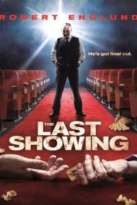 The Last Showing (2014) poster