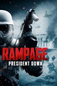 Rampage: President Down (2016) poster