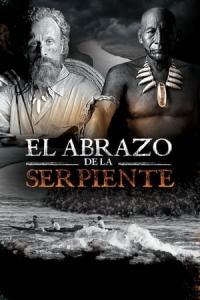 Yılanla Kucaklaşma (2015) poster