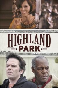 Highland Park (2013) poster