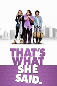 That's What She Said (2012) poster