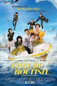 Chay Di Roi Tinh (2016) poster