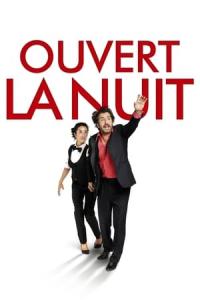 Ouvert la nuit (2017) poster