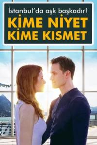 Kime Niyet Kime Kısmet (2017) poster