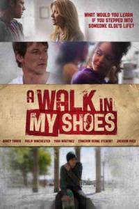 A Walk in My Shoes (2010) poster