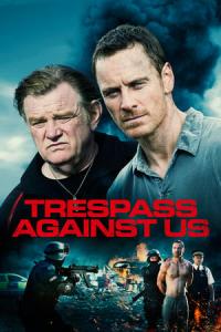 Trespass Against Us (2016) poster