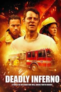 Deadly Inferno (2016) poster
