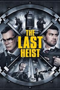 The Last Heist (2016) poster