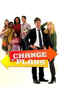 Change of Plans (2011) poster