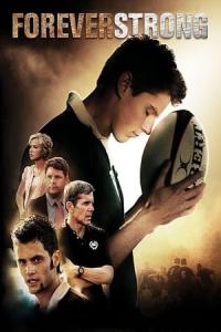 Forever Strong (2008) poster