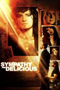 Sympathy for Delicious (2010) poster