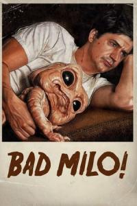 Bad Milo! (2013) poster
