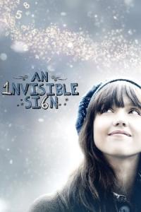 An Invisible Sign (2010) poster