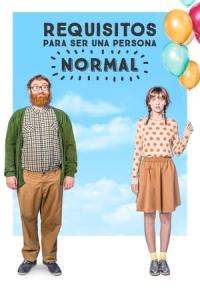 Requisitos para ser una persona normal (2015) poster