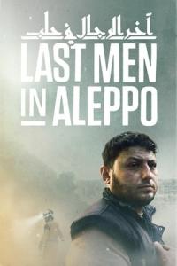 Last Men in Aleppo (2017) poster