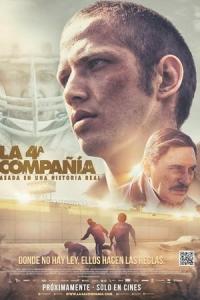 La 4ª Compañía (2017) poster
