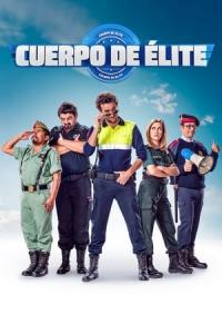 Cuerpo de élite (2016) poster